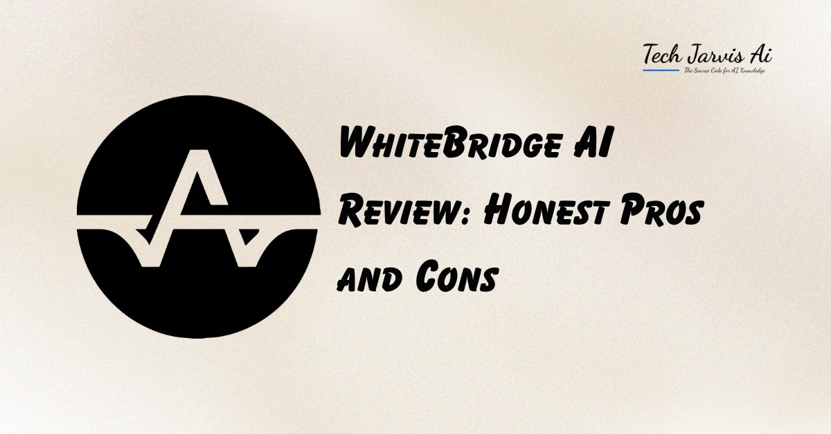 WhiteBridge AI Review Honest Pros and Cons