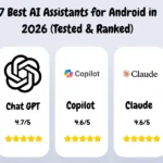 7 Best AI Assistants for Android in 2026 (Tested & Ranked)