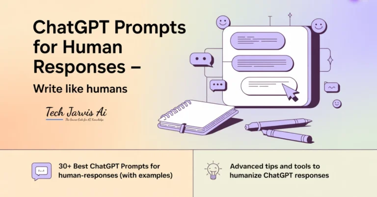 ChatGPT Prompt for Human Responses: Complete Guide (2026)